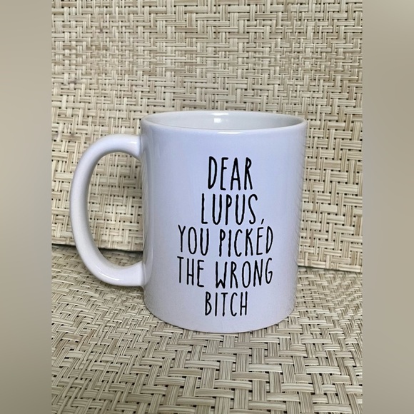 NEW Dear Lupus You Picked the Wrong B* Ceramic Coffee Mug - Picture 2 of 7
